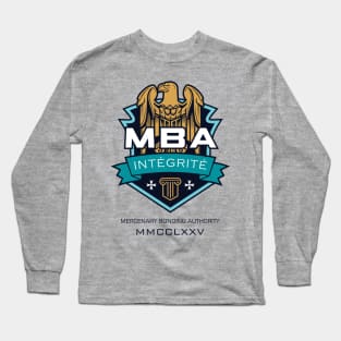 Mercenary Bonding Authority Long Sleeve T-Shirt